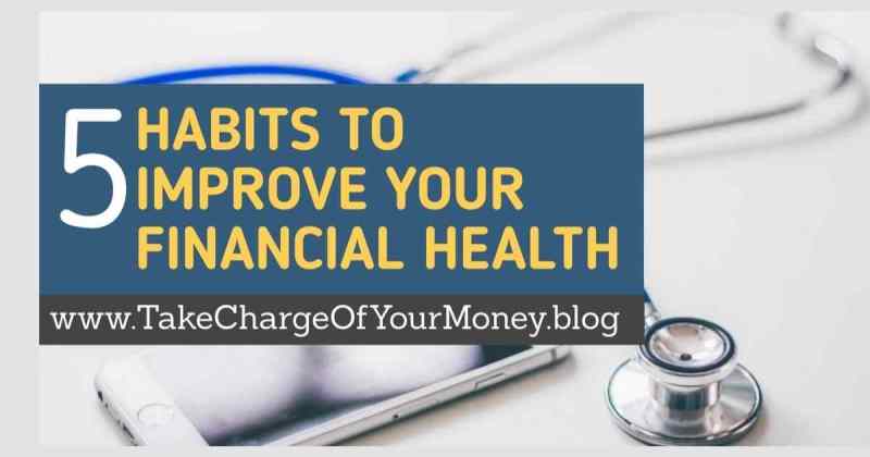 Habits to improve your financial health