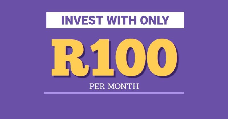 Invest with only R100 per month