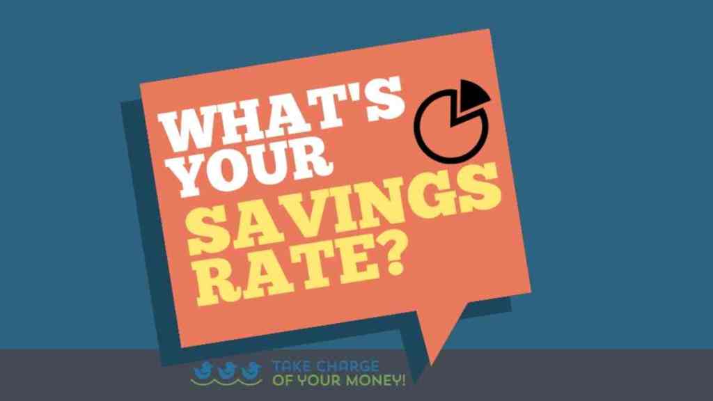 What is your savings rate