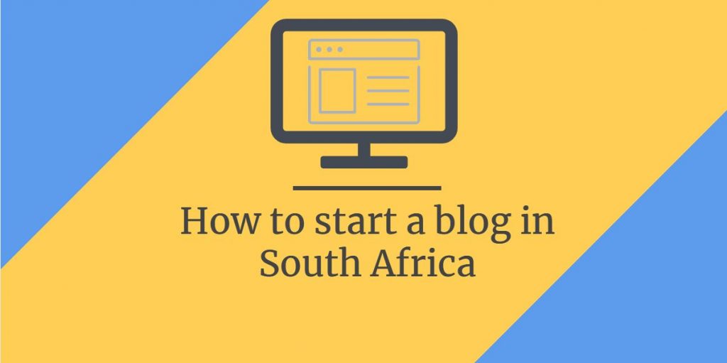 How to start a blog in South Africa